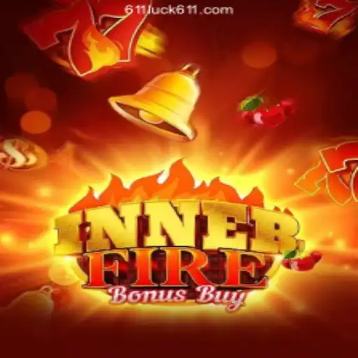 Discover the Thrills of InnerFireBonusBuy at 611luck.com